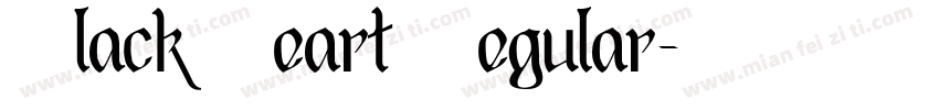 Black Heart Regular字体转换